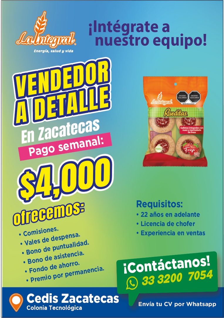 Banner del anuncio de la vacante: Lalntegral. · Energia, salud y vida · ¡Intégrate a · nuestro equipo! · VENDEDOR · A DETALLE · En Zacatecas · Pago semanal: · S4,000 · ofrece