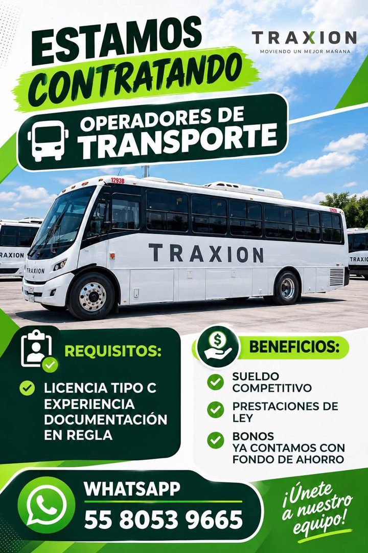 Banner del anuncio de la vacante: ESTAMOS · CONTRATANDO · OPERADORES DE · TRANSPORTE · 1293B · TRAXION · MOVIENDO UN MEJOR MAÑANA · RAXION · TRAXION · TRAXII · TRAXION · REQU