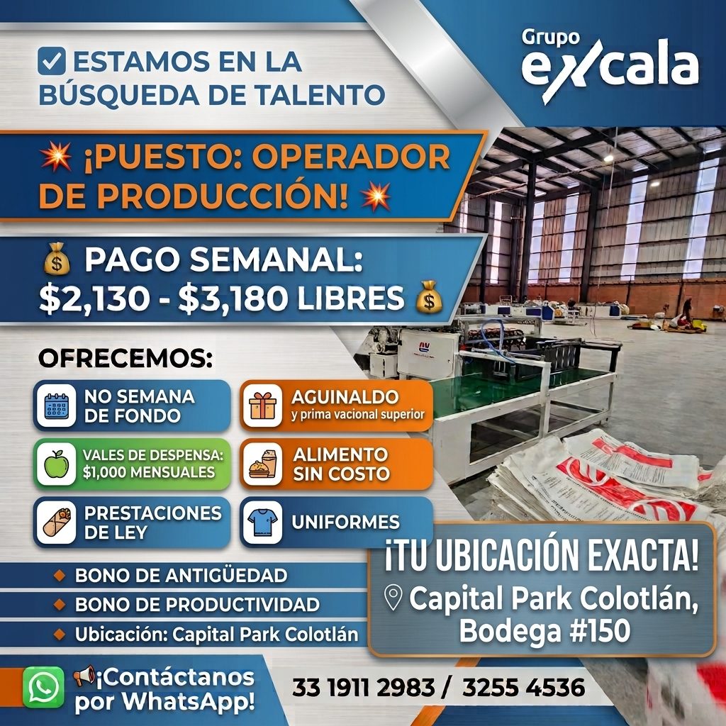Banner del anuncio de la vacante: ESTAMOS EN LA · BÚSQUEDA DE TALENTO · * ¡PUESTO: OPERADOR · DE PRODUCCIÓN! · PAGO SEMANAL: · $2,130 - $3,180 LIBRES · $ · OFRECEMOS: · NO SE