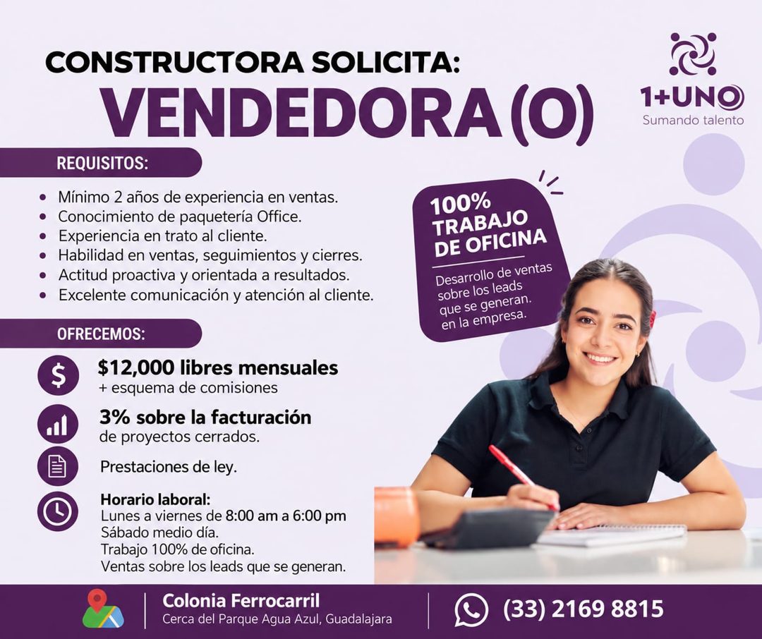 Banner del anuncio de la vacante: • · CONSTRUCTORA SOLICITA: · VENDEDORA (O) · REQUISITOS: · Mínimo 2 años de experiencia en ventas. · Conocimiento de paquetería Office. · Ex