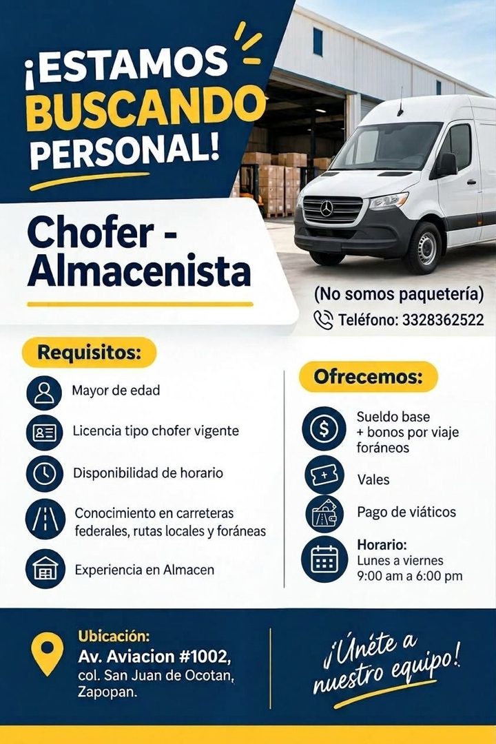 Banner del anuncio de la vacante: ¡ESTAMOS · BUSCANDO · PERSONAL! · Chofer - · Almacenista · Requisitos: · 83 · Mayor de edad · Licencia tipo chofer vigente · Disponibilidad 