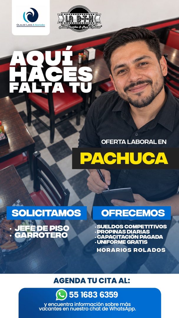 Banner del anuncio de la vacante: OLALDE LARA & Asociados · Cosillas & Japa al Corno® · AQUES · FALTA TU · OFERTA LABORAL EN · PACHUCA · SOLICITAMOS · • JEFE DE PISO · • GARR