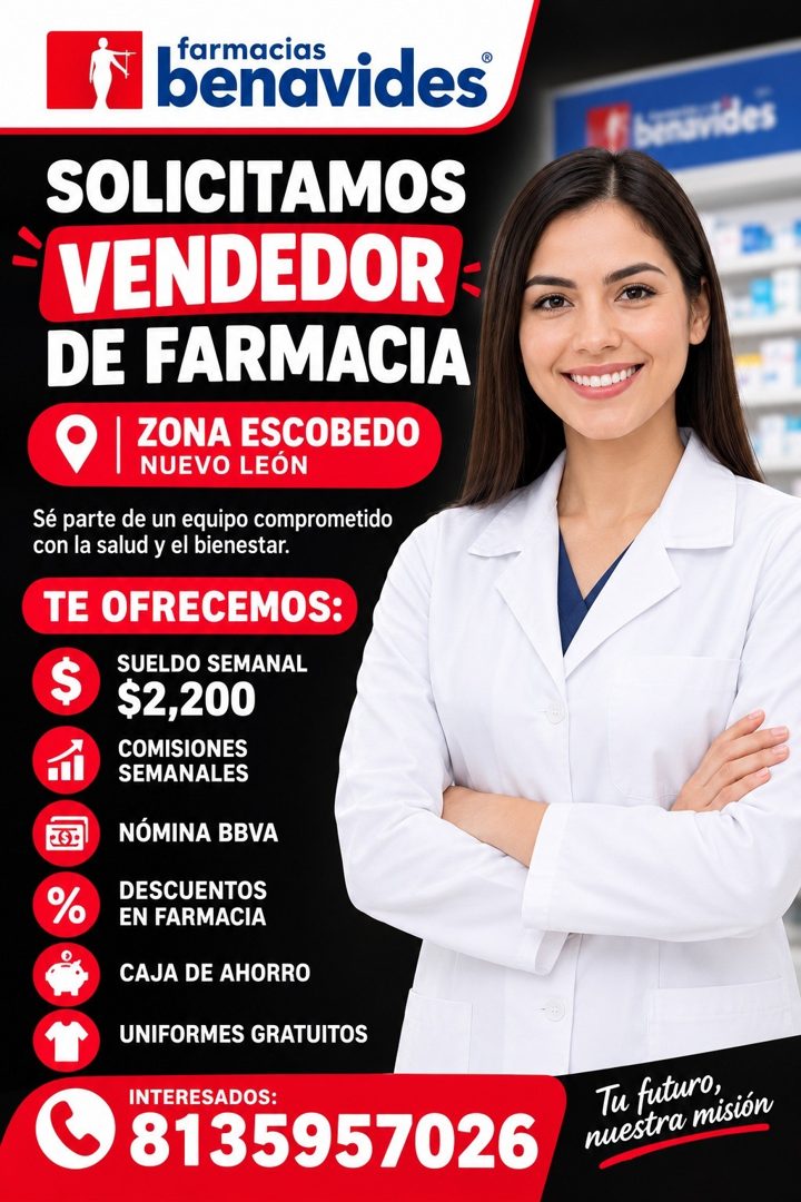 Banner del anuncio de la vacante: farmacias · benavides · SOLICITAMOS · VENDEDOR · DE FARMACIA · ZONA ESCOBEDO · NUEVO LEÓN · Sé parte de un equipo comprometido · con la salu