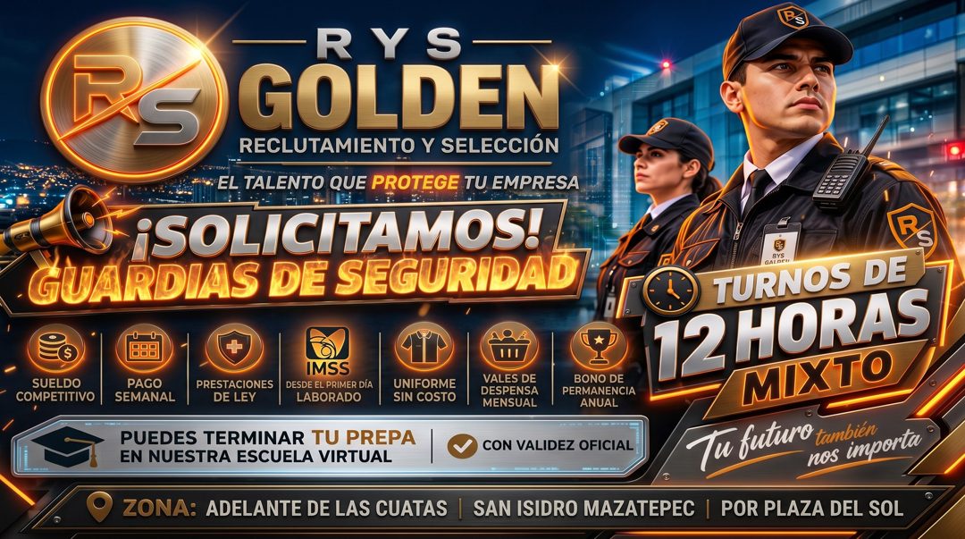 Banner del anuncio de la vacante: RYS · RS · GOLDEN · RECLUTAMIENTO Y SELECCIÓN · •EL TALENTO QUE PROTEGE TU EMPRESA · ¡SOLICITAMOS! · GUARDIAS DE SEGURIDAD · SUELDO · COMPET