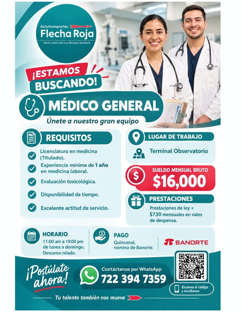 Banner del anuncio de la vacante: Autotransportes · Flecha Roja · México Toluca San Luis Mextepec Querétaro · ¡ESTAMOS · BUSCANDO! · &. MÉDICO GENERAL · Únete a nuestro gran 