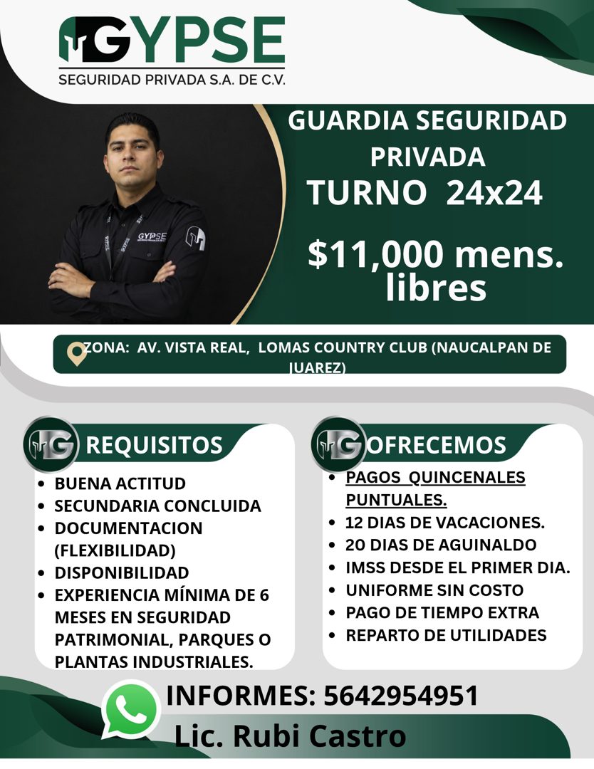 Banner del anuncio de la vacante: GYPSE · SEGURIDAD PRIVADA S.A. DE C.V. · GYPSE · GUARDIA SEGURIDAD · PRIVADA · TURNO 24x24 · $11,000 mens. · libres · OZONA: AV. VISTA REAL,