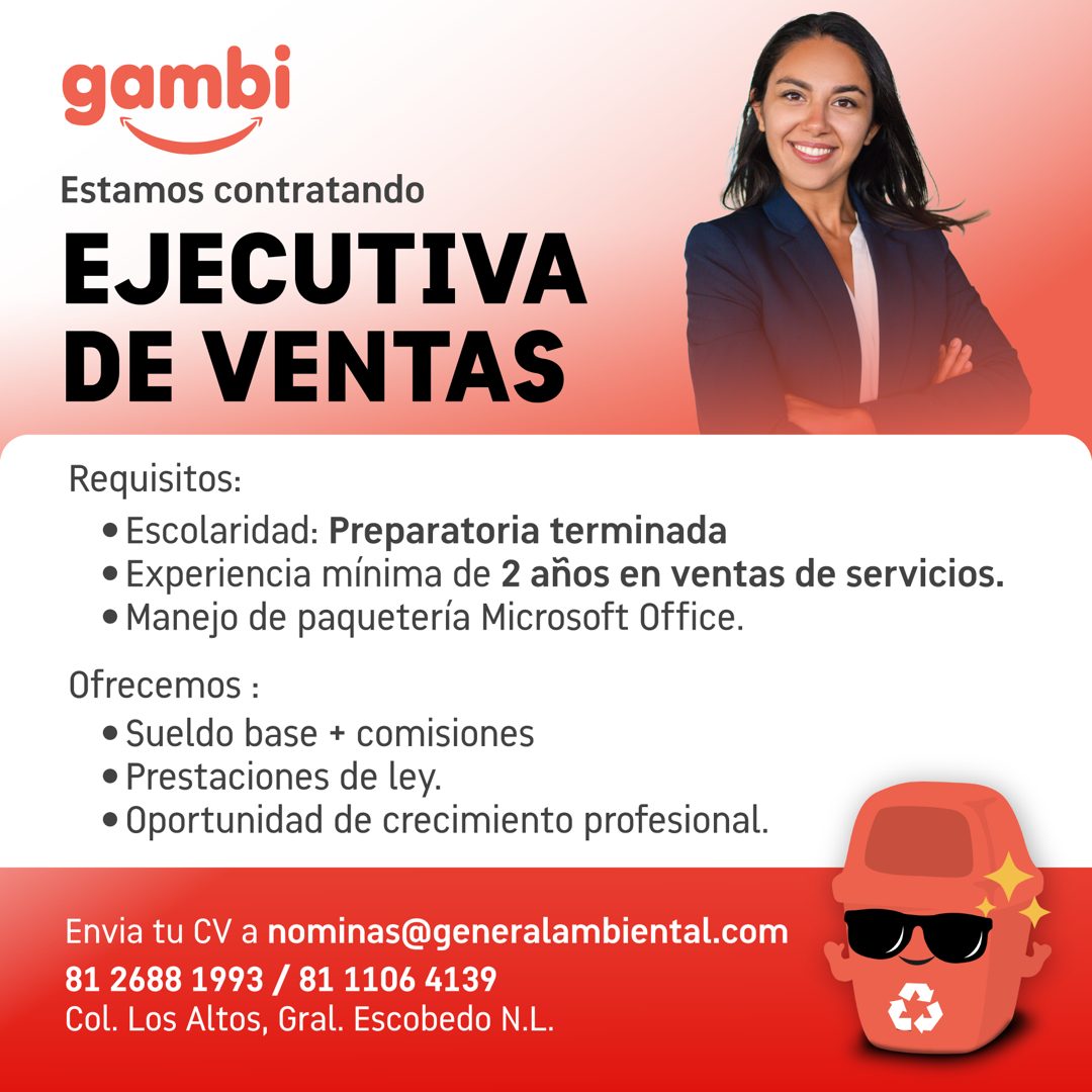 Banner del anuncio de la vacante: gambi · Estamos contratando · EJECUTIVA · DE VENTAS · Requisitos: · • Escolaridad: Preparatoria terminada · • Experiencia mínima de 2 años e