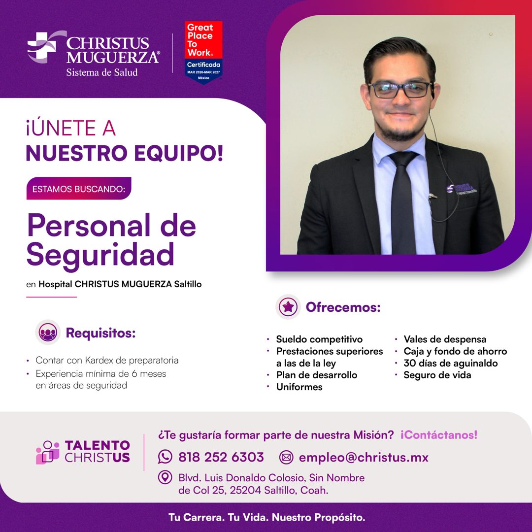 Banner del anuncio de la vacante: CHRISTUS · MUGUERZA® · Sistema de Salud · Great · Place · TO · Work® · Certificada · MAR 2026-MAR 2027 · Mexico · ¡ÚNETE A · NUESTRO EQUIPO!