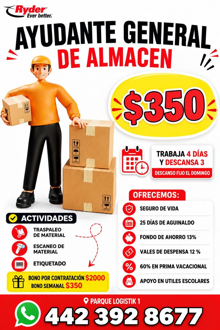 Banner del anuncio de la vacante: Ryder® · Ever better. · AYUDANTE GENERAL · DE ALMACEN · $350 · TRABAJA 4 DÍAS · Y DESCANSA 3 · DESCANSO FIJO EL DOMINGO · 1t · ACTIVIDADES ·