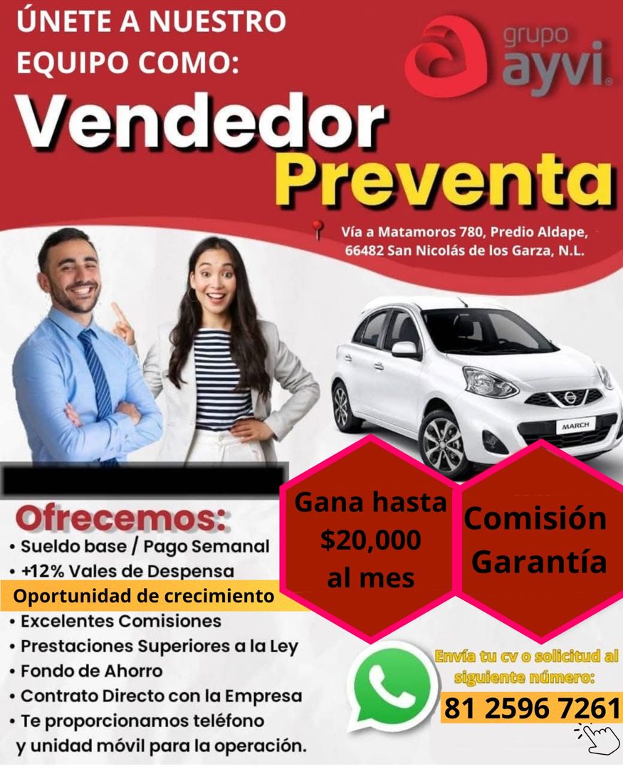 Banner del anuncio de la vacante: ÚNETE A NUESTRO · EQUIPO COMO: · grupo · ayvi. · Vendedor · Preventa · Vía a Matamoros 780, Predio Aldape, · 66482 San Nicolás de los Garza,