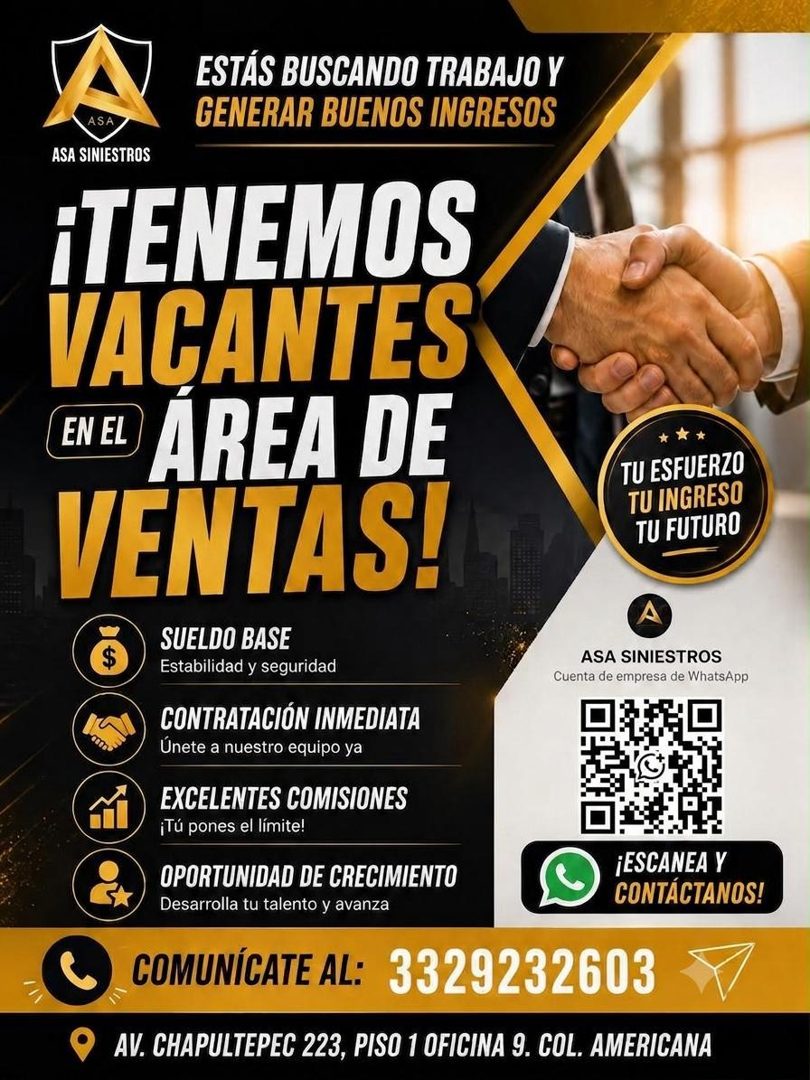 Banner del anuncio de la vacante: ESTÁS BUSCANDO TRABAJO Y · GENERAR BUENOS INGRESOS · ASA SINIESTROS · ¡TENEMOS · VACANTES · EN EL · ÁREA DE · VENTAS! · SUELDO BASE · Estabi
