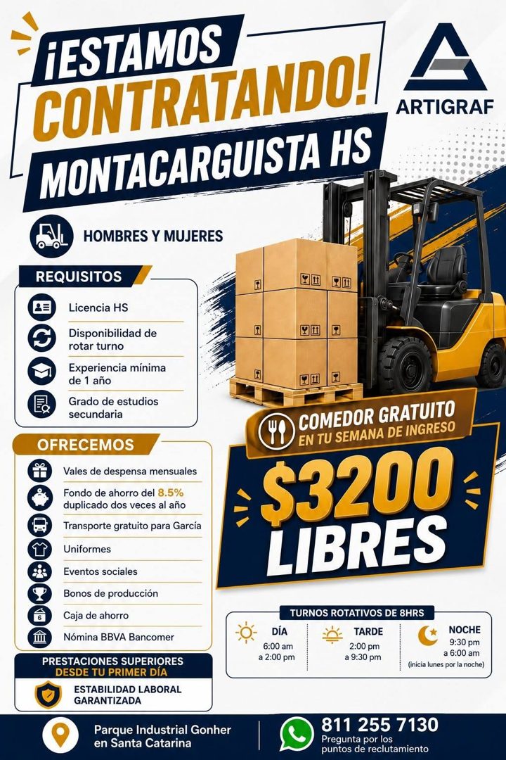 Banner del anuncio de la vacante: ¡ESTAMOS · CONTRATANDO!! · MONTACARGUISTA HS · ARTIGRAF · HOMBRES Y MUJERES · REQUISITOS · Licencia HS · Disponibilidad de · rotar turno · E