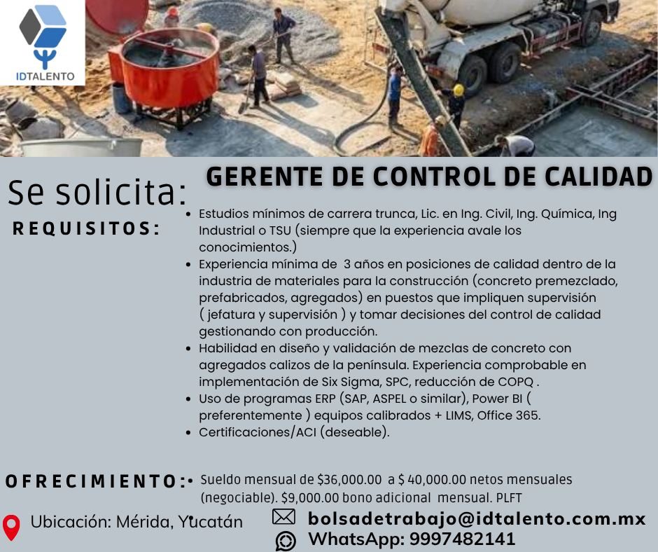 Banner del anuncio de la vacante: IDTALENTO · GERENTE DE CONTROL DE CALIDAD · Se solicita: · REQUISITOS: · Estudios mínimos de carrera trunca, Lic. en Ing. Civil, Ing. Químic