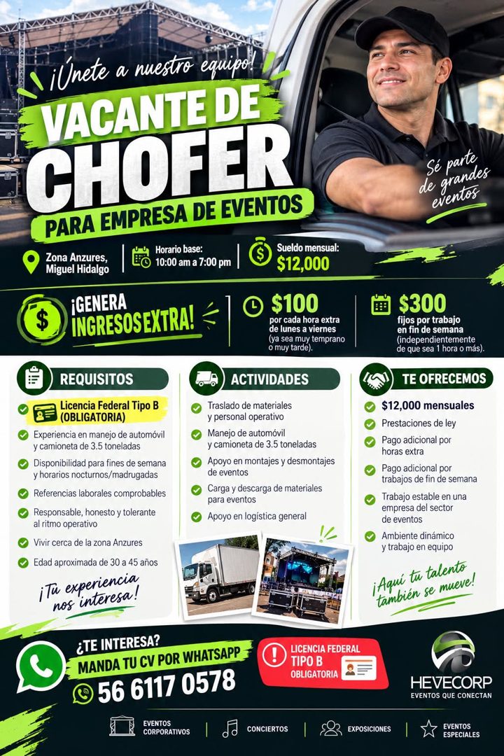 Banner del anuncio de la vacante: ¡Unete a nuestro equipo! · VACANTE DE · CHOFER · PARA EMPRESA DE EVENTOS · • · Zona Anzures, · Miguel Hidalgo · Horario base: · 10:00 am a 7