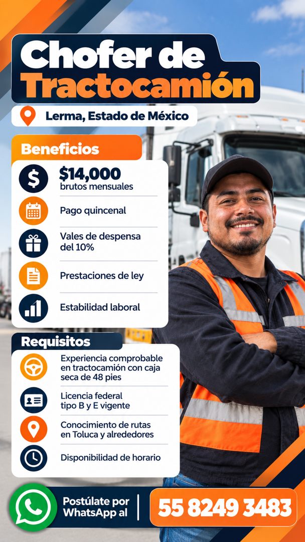 Banner del anuncio de la vacante: Chofer de · Tractocamión · Lerma, Estado de México · Beneficios · S · $14,000 · brutos mensuales · Pago quincenal · Vales de despensa · del 