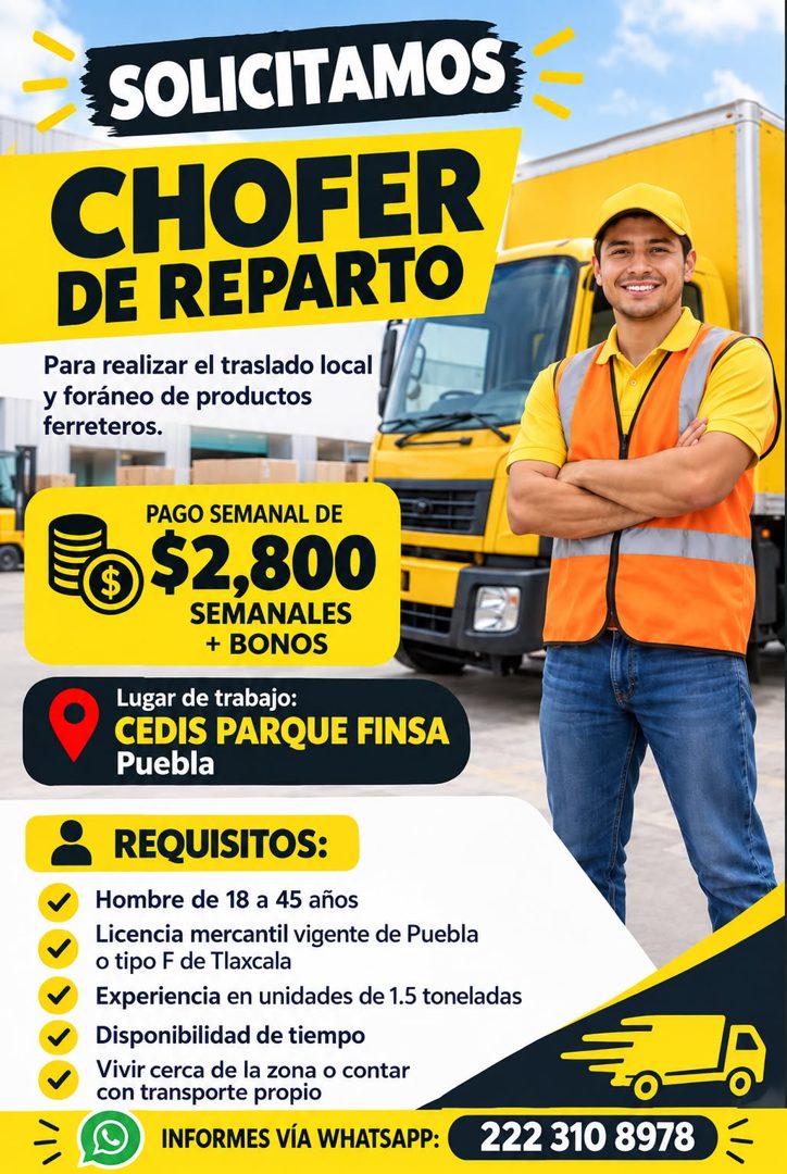 Banner del anuncio de la vacante: SOLICITAMOS · CHOFER · DE REPARTO · Para realizar el traslado local · y foráneo de productos · ferreteros. · PAGO SEMANAL DE · $2,800 · SEMA