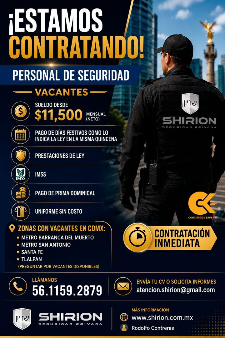 Banner del anuncio de la vacante: ¡ESTAMOS · CONTRATANDO! · PERSONAL DE SEGURIDAD · - VACANTES - · SUELDO DESDE · $11,500 · MENSUAL · (NETO) · PAGO DE DÍAS FESTIVOS COMO LO ·