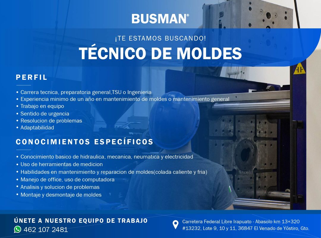 Banner del anuncio de la vacante: BUSMAN® · ¡TE ESTAMOS BUSCANDO! · TÉCNICO DE MOLDES · PERFIL · • Carrera tecnica, preparatoria general,TSU o Ingenieria · • Experiencia mini