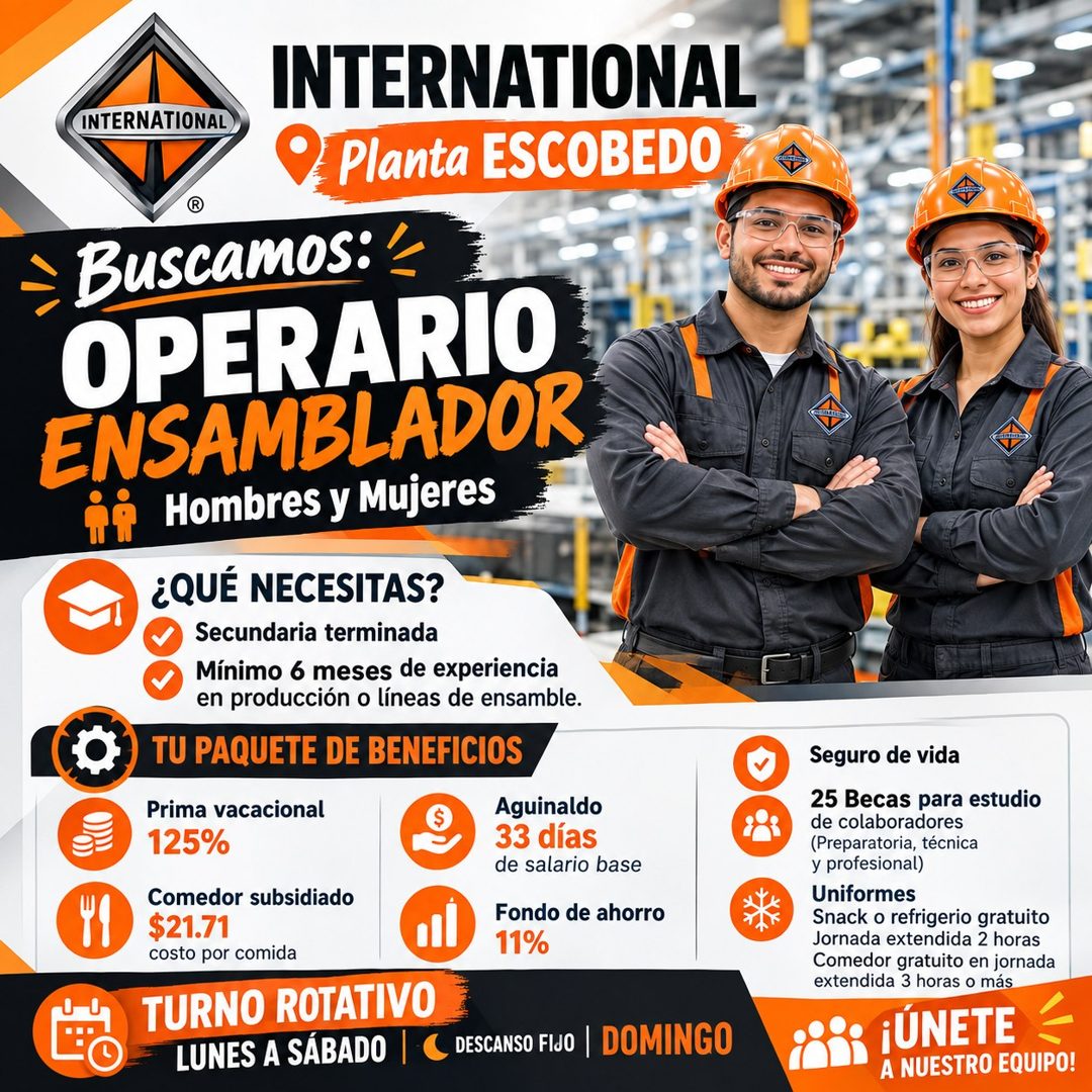 Banner del anuncio de la vacante: INTERNATIONAL · INTERNATIONAL · Q Planta ESCOBEDO · ® · Buscamos: · OPERARIO · ENSAMBLADOR · Hombres y Mujeres · ¿QUÉ NECESITAS? · Secundari