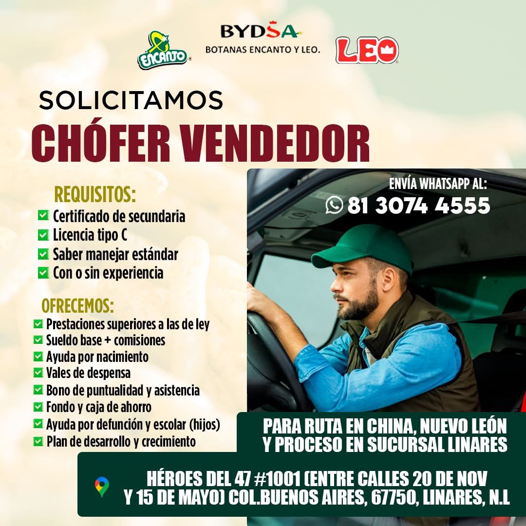 Banner del anuncio de la vacante: ESCANO. · BYDSA · BOTANAS ENCANTO Y LEO. · LEO · SOLICITAMOS · CHÓFER VENDEDOR · REQUISITOS: · Certificado de secundaria · • Licencia tipo C