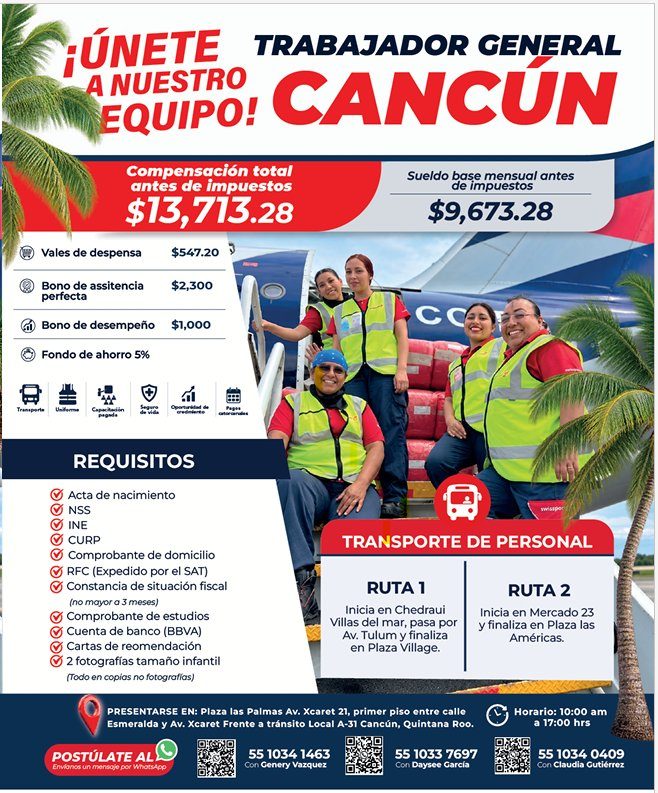 Banner del anuncio de la vacante: ¡ÚNETE · TRABAJADOR GENERAL · A NUESTRO · EQUIPO! CANCUN · ™ Vales de despensa · Compensación total · antes de impuestos · $13,713.28 · $547