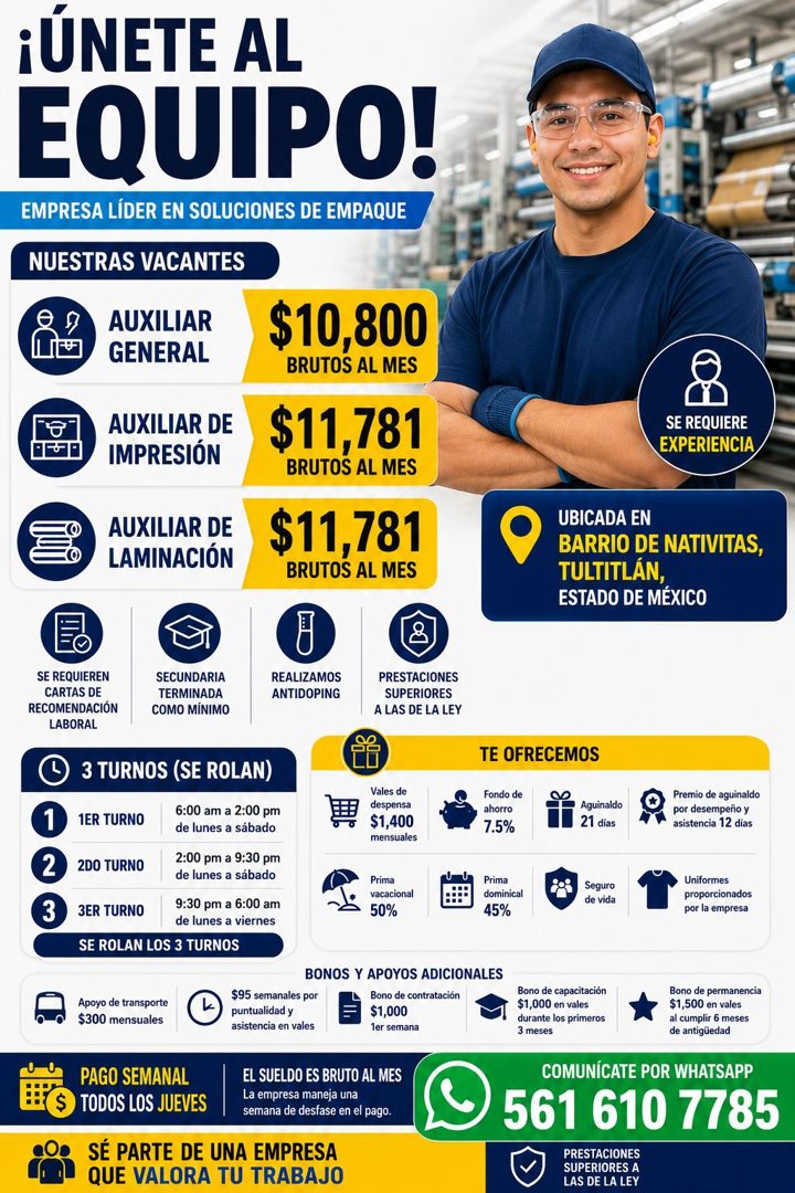 Banner del anuncio de la vacante: ÚNETE AL · EQUIPO! · EMPRESA LÍDER EN SOLUCIONES DE EMPAQUE · NUESTRAS VACANTES · AUXILIAR · GENERAL · $10,800 · BRUTOS AL MES · AUXILIAR DE