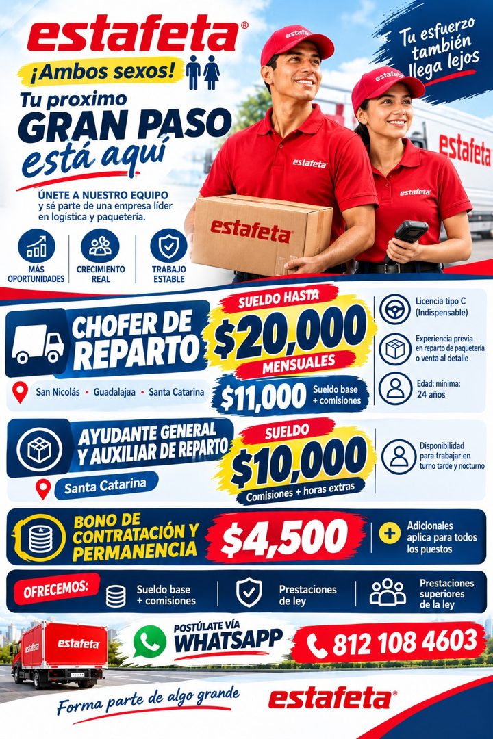 Banner del anuncio de la vacante: estafeta® · ¡Ambos sexos! · Tu proximo · GRAN PASO · está aqui · ÚNETE A NUESTRO EQUIPO · y sé parte de una empresa líder · en logística y p