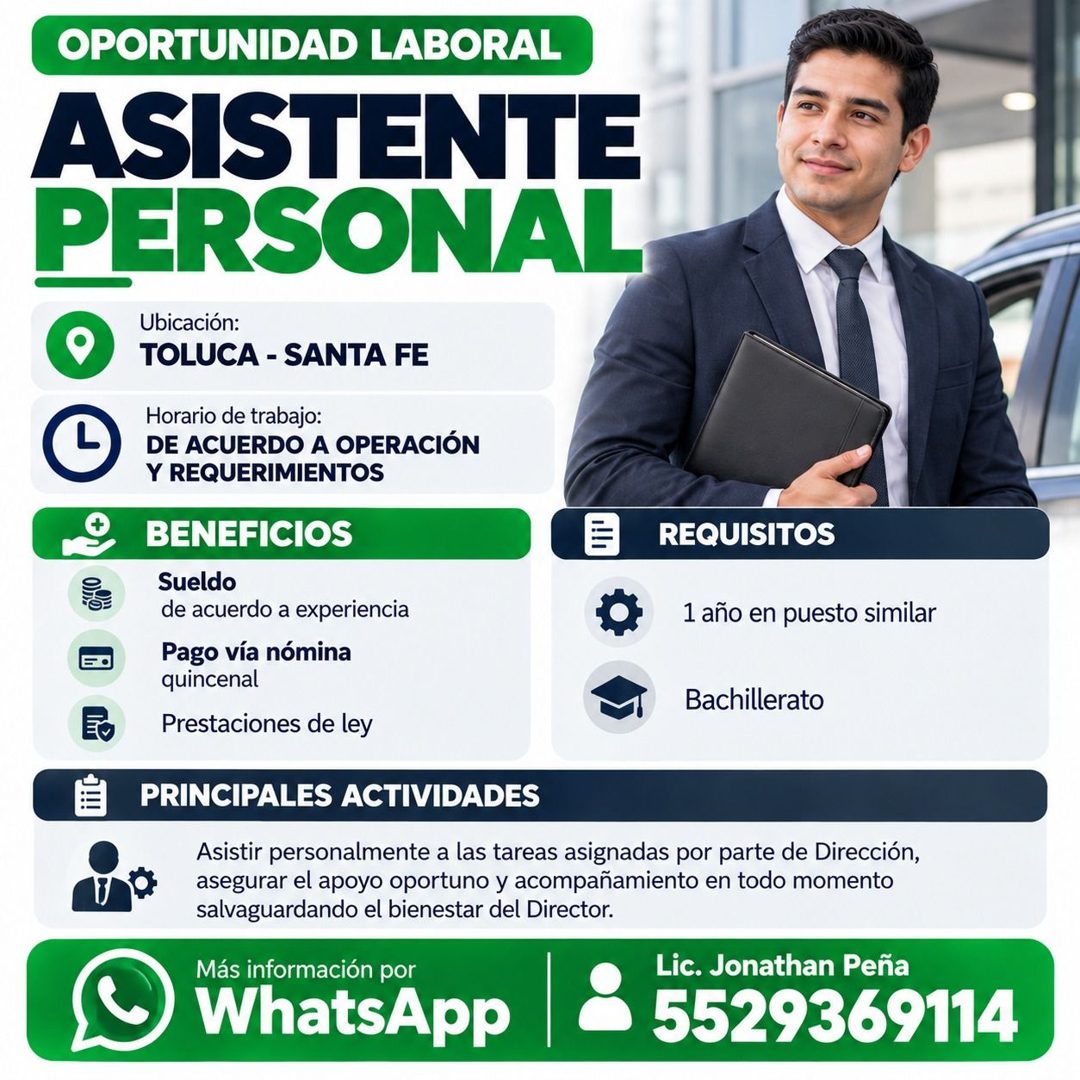 Banner del anuncio de la vacante: OPORTUNIDAD LABORAL · ASISTENTE · PERSONAL · EO · Ubicación: · TOLUCA - SANTA FE · Horario de trabajo: · DE ACUERDO A OPERACIÓN · Y REQUERIM