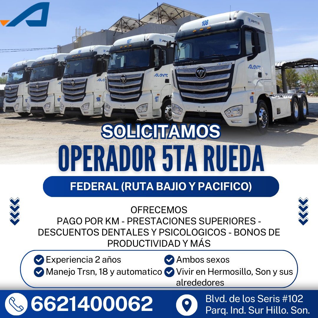 Banner del anuncio de la vacante: 108 · ALONTE · ALAINTE · SOLICITAMOS · OPERADOR 5TA RUEDA · FEDERAL (RUTA BAJIO Y PACIFICO) · OFRECEMOS · PAGO POR KM - PRESTACIONES SUPERIO