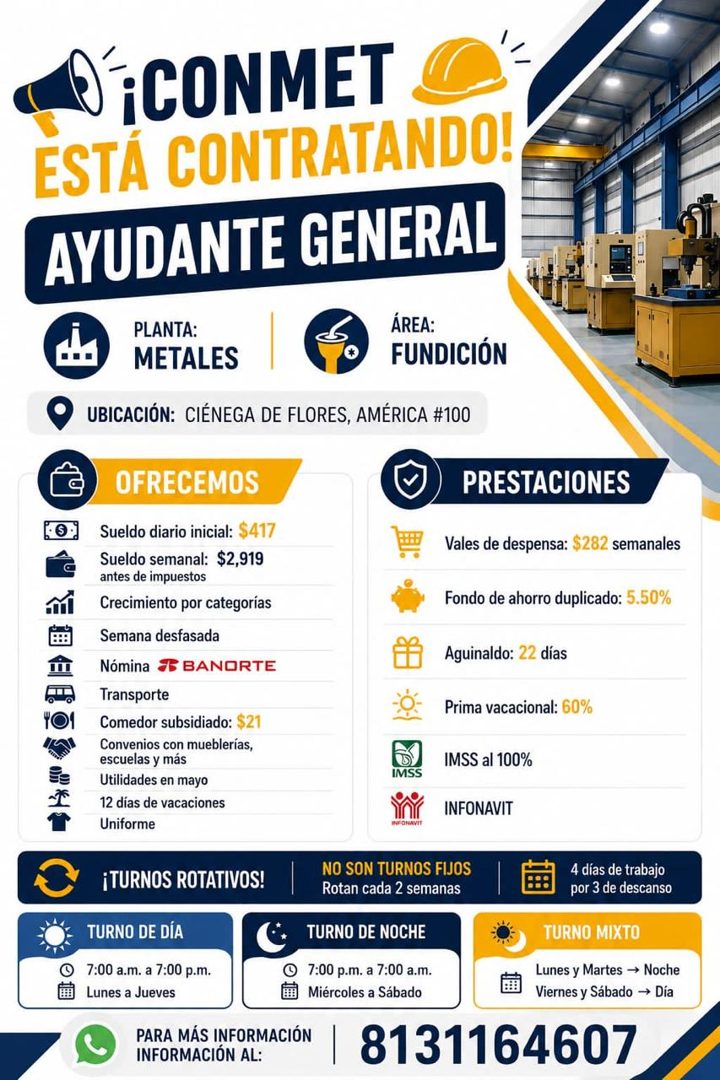 Banner del anuncio de la vacante: ¡CONMET · ESTÁ CONTRATANDO! · AYUDANTE GENERAL · PLANTA: · METALES · ÁREA: · FUNDICIÓN · UBICACIÓN: CIÉNEGA DE FLORES, AMÉRICA #100 · OFRECE