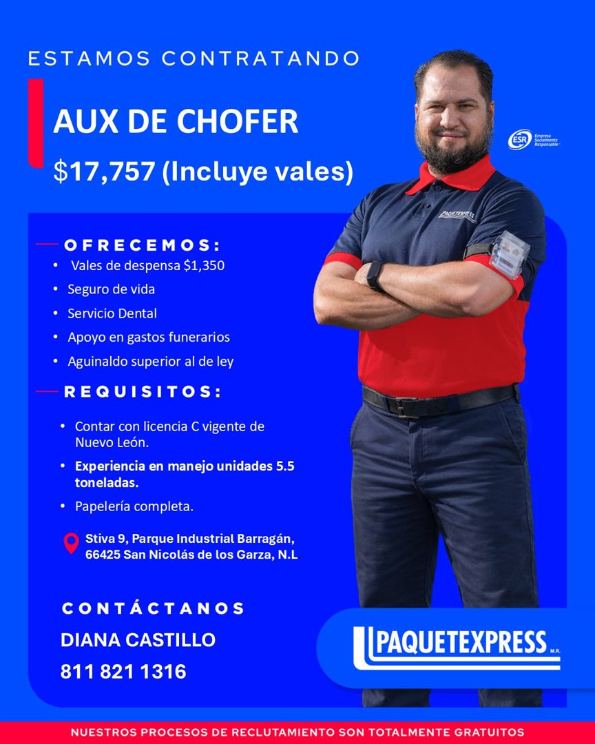 Banner del anuncio de la vacante: ESTAMOS CONTRATANDO · AUX DE CHOFER · $17,757 (Incluye vales) · Responsable · OFRECEMOS: · • Vales de despensa $1,350 · • Seguro de vida · •