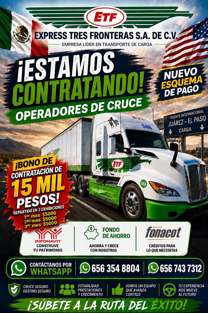 Banner del anuncio de la vacante: ETF · EXPRESS TRES FRONTERAS S.A. DE C.V · EMPRESA LÍDER EN TRANSPORTE DE CARGA · ¡ESTAMOS · CONTRATANDO! · OPERADORES DE CRUCE · NUEVO · ES