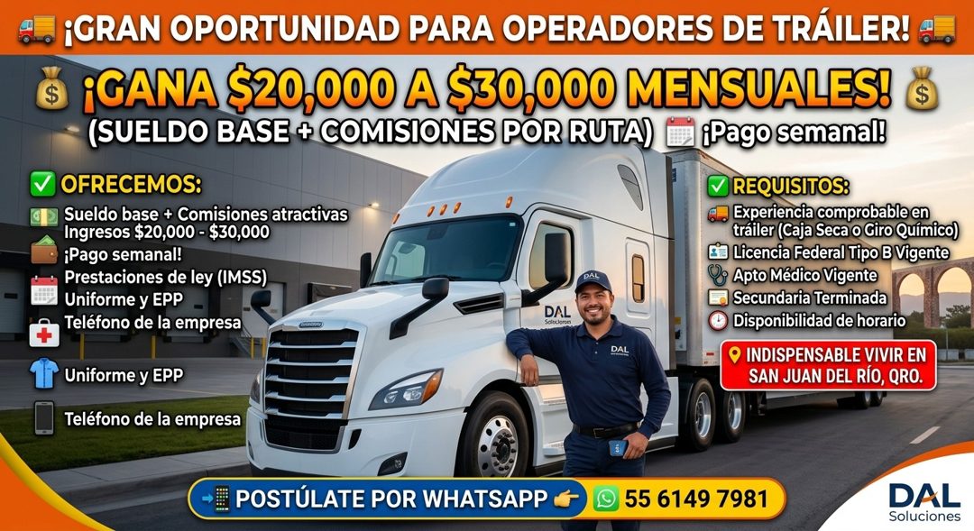 Banner del anuncio de la vacante: do ¡GRAN OPORTUNIDAD PARA OPERADORES DE TRAILER! a · $ · ¡GANA $20,000 A $30,000 MENSUALES! · $ · (SUELDO BASE + COMISIONES POR RUTA) ( ¡Pag