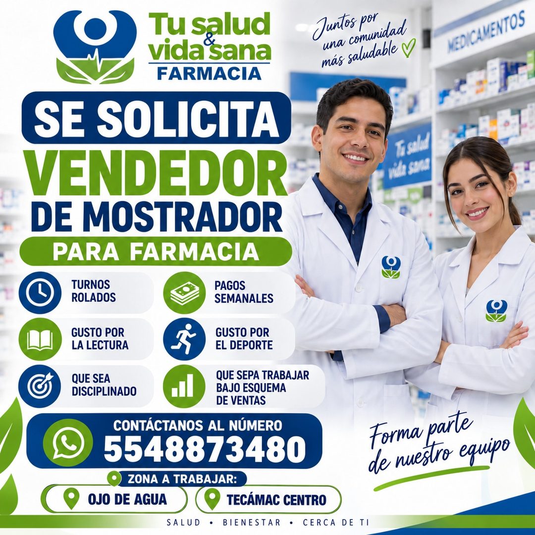Banner del anuncio de la vacante: Tu salud · vida sana · FARMACIA · Juntos por · una comunidad · más saludable p · SE SOLICITA · VENDEDOR · DE MOSTRADOR · PARA FARMACIA · TUR