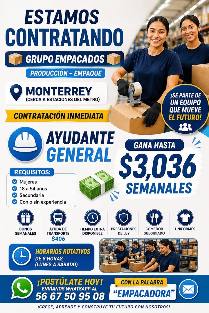 Banner del anuncio de la vacante: ESTAMOS · CONTRATANDO · GRUPO EMPACADOS · PRODUCCIÓN - EMPAQUE · MONTERREY · (CERCA A ESTACIONES DEL METRO) · CONTRATACIÓN INMEDIATA · AYUDA