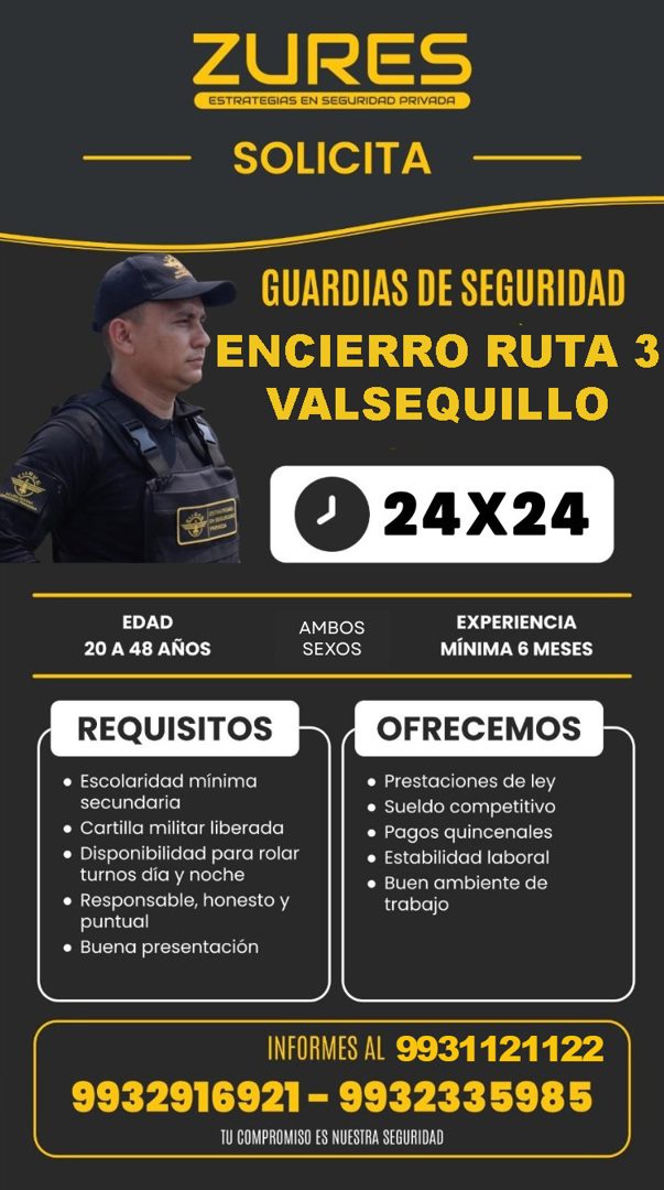 Banner del anuncio de la vacante: ZURES · ESTRATEGIAS EN SEGURIDAD PRIVADA · SOLICITA · GUARDIAS DE SEGURIDAD · ENCIERRO RUTA 3 · VALSEQUILLO · 24X24 · EDAD · 20 A 48 AÑOS · 