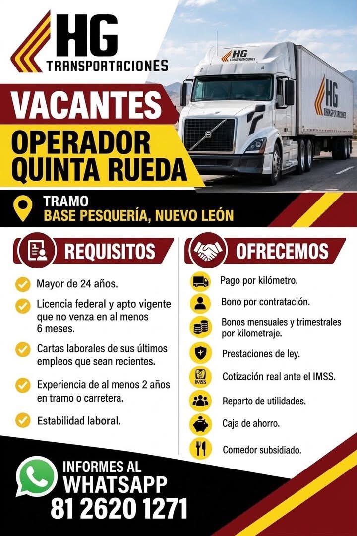 Banner del anuncio de la vacante: HG · TRANSPORTACIONES · HG · VACANTES · OPERADOR · QUINTA RUEDA · TRAMO · BASE PESQUERÍA, NUEVO LEÓN · REQUISITOS · Mayor de 24 años. · Lice