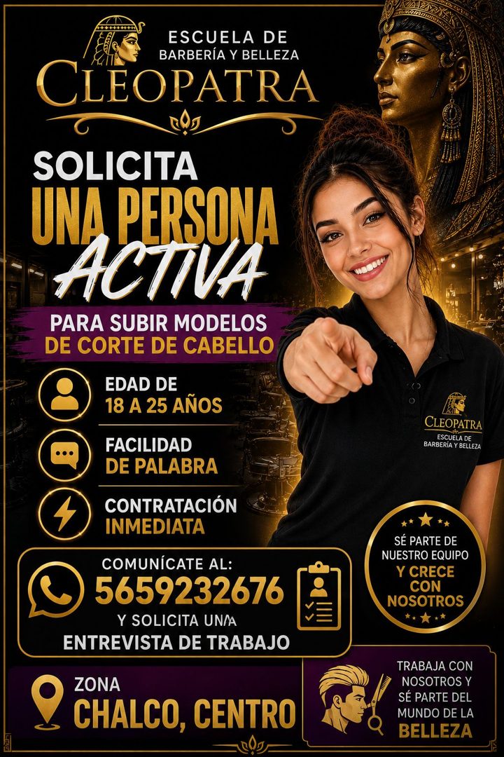 Banner del anuncio de la vacante: ESCUELA DE · BARBERÍA Y BELLEZA · CLEOPATRA · SOLICITA · UNA PERSONA · ACTIVA · PARA SUBIR MODELOS · DE CORTE DE CABELLO · EDAD DE · 18 A 25