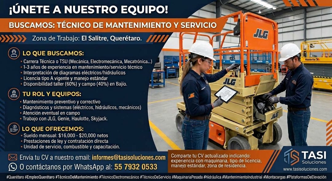 Banner del anuncio de la vacante: ¡ÚNETE A NUESTRO EQUIPO! · BUSCAMOS: TÉCNICO DE MANTENIMIENTO Y SERVICIO · Zona de Trabajo: El Salitre, Querétaro. / · JLG · LO QUE BUSCAMOS