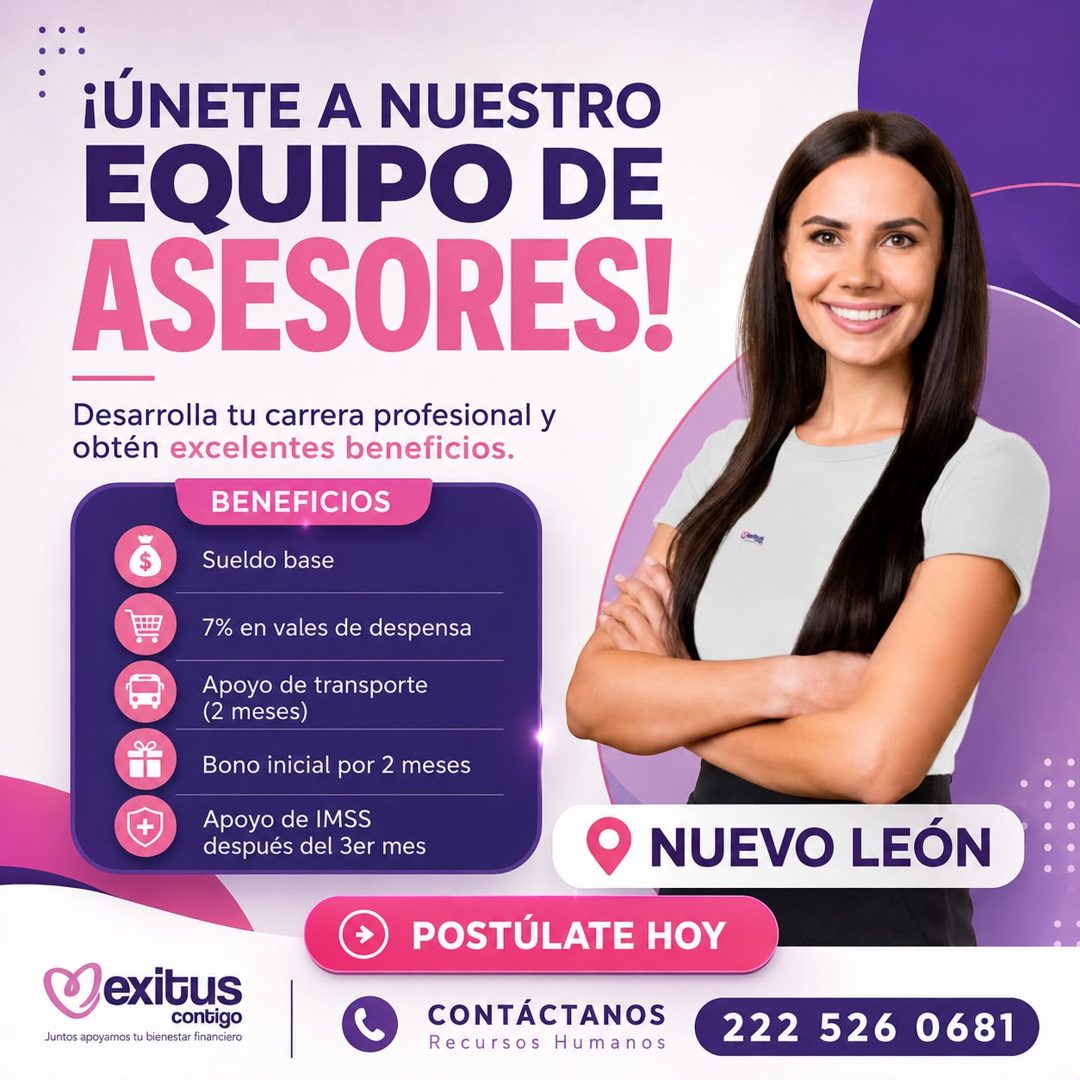 Banner del anuncio de la vacante: ¡ÚNETE A NUESTRO · EQUIPO DE · ASESORES! · Desarrolla tu carrera profesional y · obtén excelentes beneficios. · BENEFICIOS · Sueldo base · 7