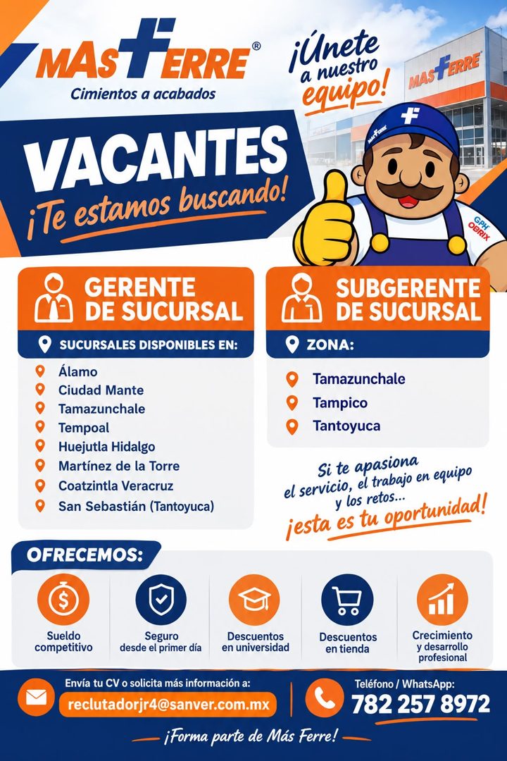 Banner del anuncio de la vacante: MASFERRE® · Cimientos a acabados · VACANTES · ¡Te estamos buscando! · ¡Únete · a nuestro · equipo! · MASTERRE · + · GERENTE · DE SUCURSAL · 