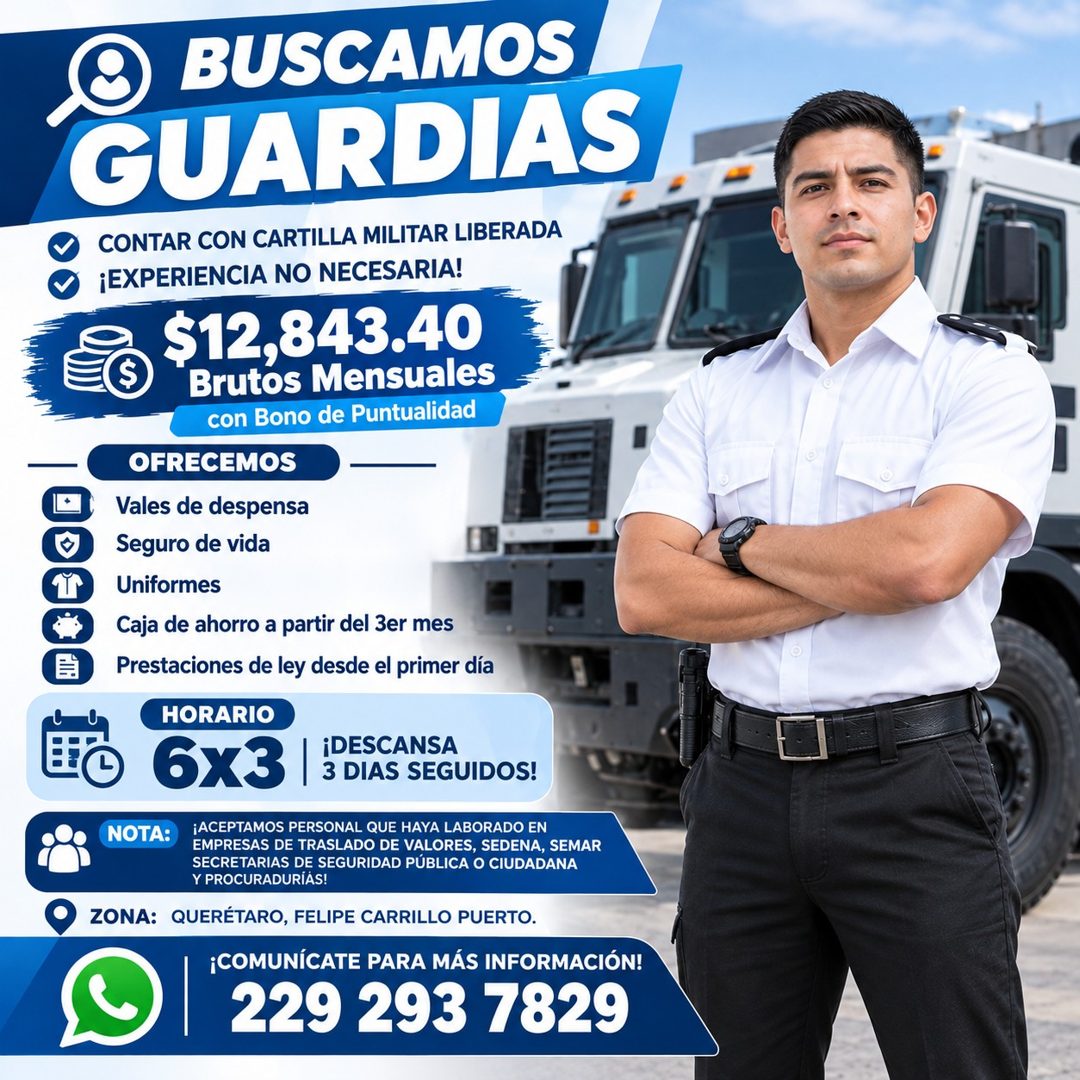 Banner del anuncio de la vacante: BUSCAMOS · GUARDIAS · CONTAR CON CARTILLA MILITAR LIBERADA · ¡EXPERIENCIA NO NECESARIA! · $12,843.40 · Brutos Mensuales · con Bono de Puntua