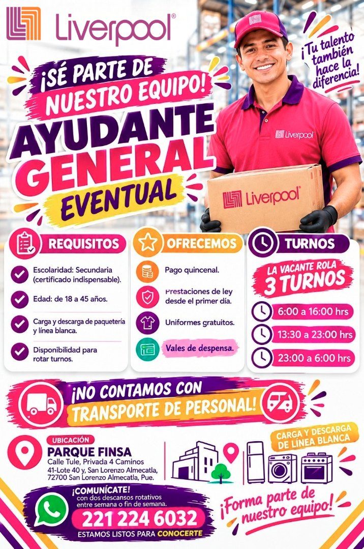 Banner del anuncio de la vacante: Lil Liverpool" · ¡SÉ PARTE DE · NUESTRO EQUIPO! · AYUDANTE · GENERAL · EVENTUAL · REQUISITOS · ) OFRECEMOS · Escolaridad: Secundaria · (cert