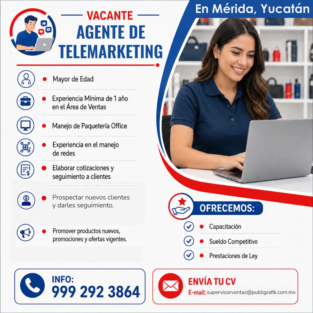Banner del anuncio de la vacante: - VACANTE - · AGENTE DE · TELEMARKETING · • Mayor de Edad · • Experiencia Mínima de 1 año · en el Area de Ventas · • Manejo de Paquetería Of