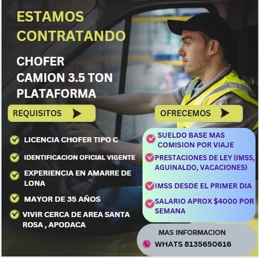 Banner del anuncio de la vacante: ESTAMOS · CONTRATANDO · CHOFER · CAMION 3.5 TON · PLATAFORMA · REQUISITOS · LICENCIA CHOFER TIPO C · IDENTIFICACION OFICIAL VIGENTE · EXPERI