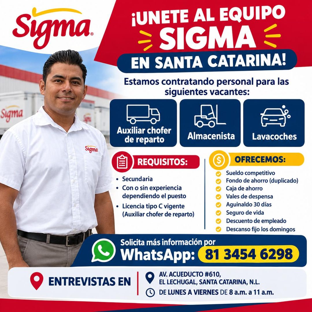 Banner del anuncio de la vacante: Sigma. · ¡UNETE AL EQUIPO · SIGMA · EN SANTA CATARINA! · Estamos contratando personal para las · siguientes vacantes: · Sigma · Sigma · ENTR