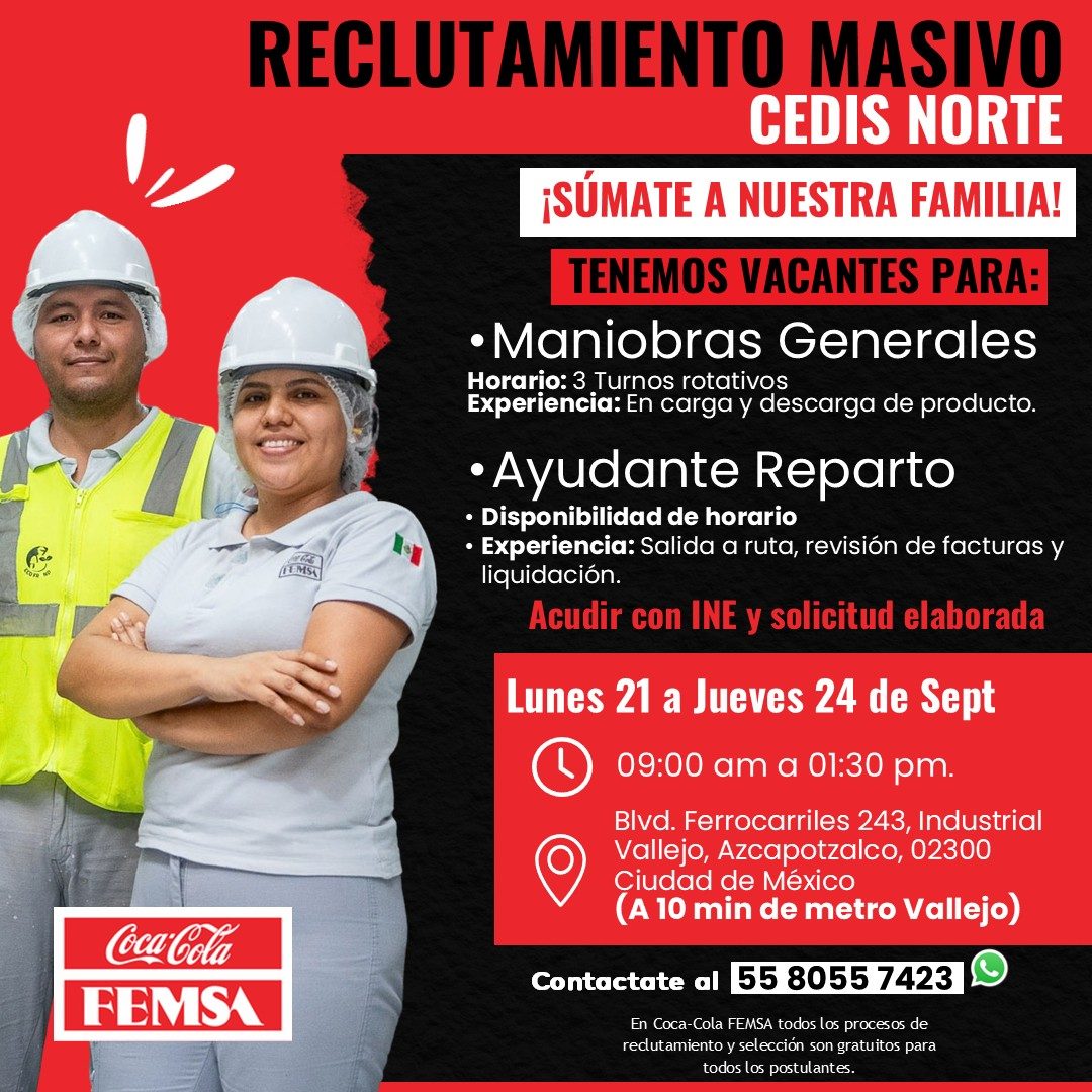 Banner del anuncio de la vacante: Coca-Cola · FEMSA · RECLUTAMIENTO MASIVO · CEDIS NORTE · ¡SÚMATE A NUESTRA FAMILIA! · TENEMOS VACANTES PARA: · • Maniobras Generales · Horar