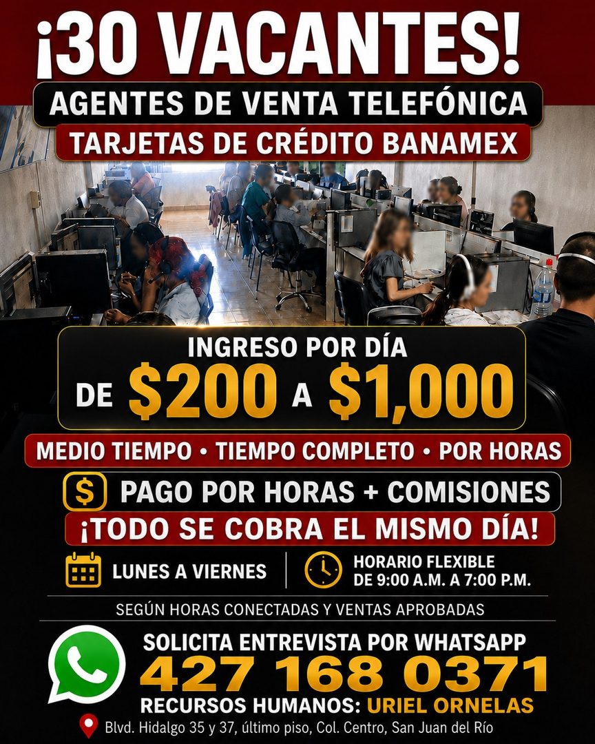 Banner del anuncio de la vacante: ¡30 VACANTES! · AGENTES DE VENTA TELEFÓNICA · TARJETAS DE CRÉDITO BANAMEX · INGRESO POR DÍA · DE · $200 A $1,000 · MEDIO TIEMPO • TIEMPO COM
