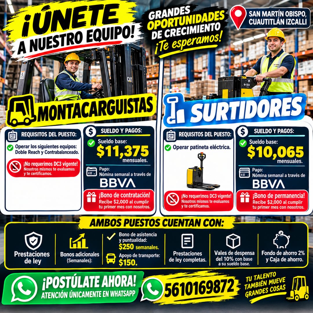 Banner del anuncio de la vacante: ¡ÚNETE · A NUESTRO EQUIPO! · GRANDES · OPORTUNIDADES · DE CRECIMIENTO · ¡Te esperamos! · SAN MARTÍN OBISPO, · CUAUTITLÁN IZCALLI · CAT · EL 
