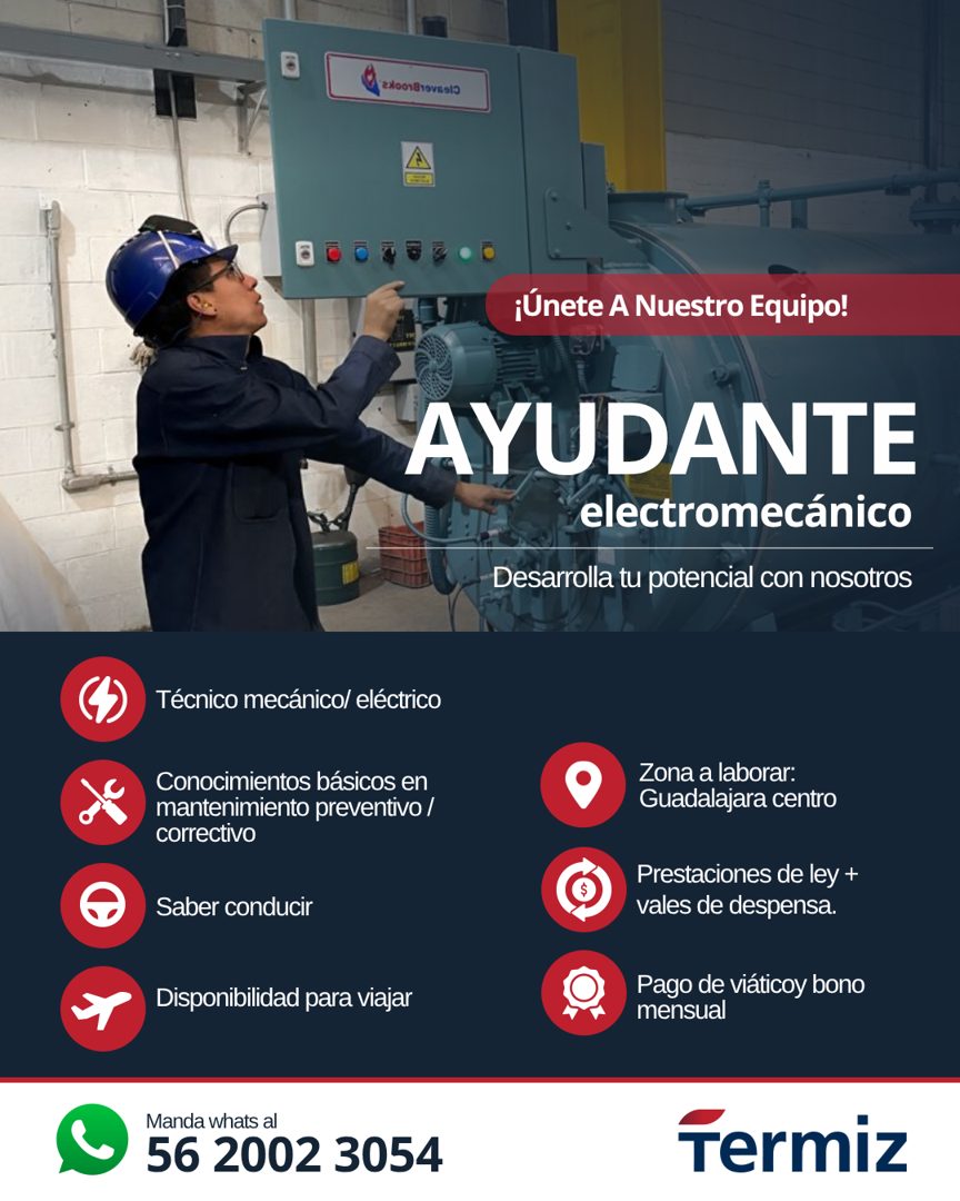 Banner del anuncio de la vacante: 2X001819V5910 · ¡Únete A Nuestro Equipo! · AYUDANTE · electromecánico · Desarrolla tu potencial con nosotros · Técnico mecánico/ eléctrico ·